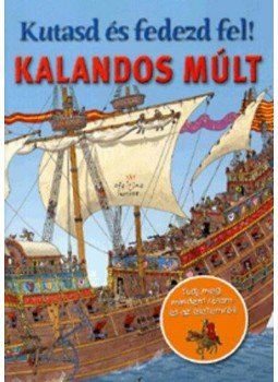 Olivia Brookes - Kutasdés fedezd fel! - Kalandos múlt, Budapest 2012 antikvár könyv