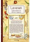 Tóth-Gulyás Zsófia (szerk.) - Levesek - Egészséges és laktató fogások