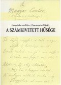 Németh István Péter,Praznovszky Mihály - A számkivetett hűsége - Írások Batsányi Jánosról