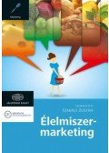 Szakály Zoltán - Élelmiszer-marketing
