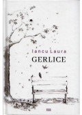 Iancu Laura - Gerlice - Gyorsröptű írások