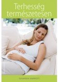 MARRIOTT, SUSANNAH - Terhesség természetesen