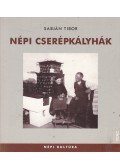 Sabján Tibor - Népi cserépkályhák