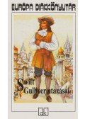 Jonathan Swift,T. Gabbe - Gulliver utazásai