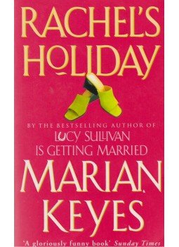 Marian Keyes - Rachel's Holiday, London 1997 antikvár könyv