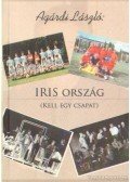 Agárdi László - Iris ország (dedikált)