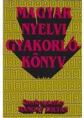 Hangay Zoltán - Magyar nyelvi gyakorlókönyv