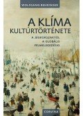 Wolfgang Behringer - A klíma kultúrtörténete