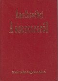 Kun Erzsébet - A szeretetről