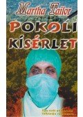 Martha Tailor - Pokoli kísérlet