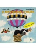 Zdenek Miler ,Brukner, Josef - A kisvakond utazik