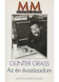 Günter Grass - Az én évszázadom