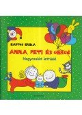 Bartos Erika - Anna, Peti és Gergő - Nagycsalád lettünk!