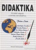Réthy Endréné,Nahalka István,M. Nádasi Mária,Falus Iván,Golnhofer Erzsébet,Kotschy Beáta,Petriné Feyér Judit,Szivák Judit - Didaktika