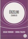 Frazier, Donna,Susan Forward - Érzelmi zsarolás