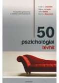 Scott O. Lilienfeld,Steven Jay Lynn,John Ruscio,Barry L. Beyerstein - 50 pszichológiai tévhit