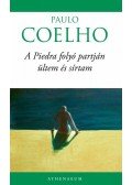 Paulo Coelho - A Piedra folyó partján ültem és sírtam