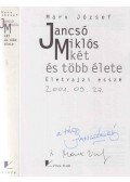 Marx József - Jancsó Miklós két és több élete (dedikált)