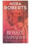 Nora Roberts - A bosszú csapdájában