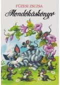 Füzesi Zsuzsa - Mondókáskönyv 1.