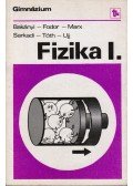 Bakányi Márton,Sarkadi Ildikó,Fodor Erika,Marx György,Tóth Eszter,Ujj János - Fizika I.