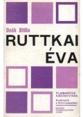Deák Attila - Ruttkai Éva