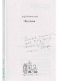 Alapi Salamon Aurél - Huszárok a magyar történelem sodrában (dedikált)