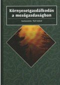 Thyll Szilárd - Környezetgazdálkodás a mezőgazdaságban
