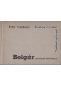 Bödey József,Szabolcsi Lászlóné - Bolgár társalgási zsebkönyv