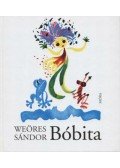 Weöres Sándor - Bóbita