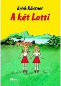 Erich Kästner - A két Lotti