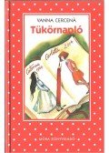 Vanna Cercena - Tükörnapló