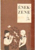 Lugossy Magda,Petneki Jenő - Ének-zene 5