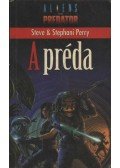 Perry, Stephani,Perry,  Steve - A préda