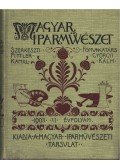 Fittler Kamill,Györgyi Kálmán - Magyar iparművészet VI. évfolyam