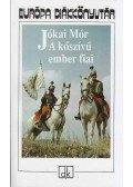 Jókai Mór - A kőszívű ember fiai