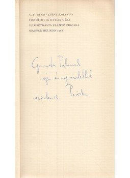 Shaw, George Bernard - Szent Johanna (Dedikált) Shaw, George Bernard - Szent Johanna (Dedikált), Budapest 1968 antikvár könyv