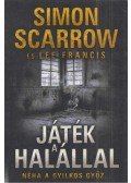 Simon Scarrow,Lee Francis - Játék a halállal