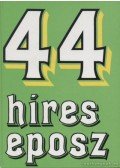 Székely Éva - 44 híres eposz