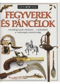 Byam, Michelle - Fegyverek és páncélok