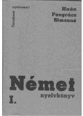 Pongrácz Judit,Simon Józsefné,Haán György - Német nyelvkönyv I.