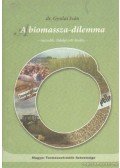 Dr. Gyulai Iván - A biomassza-dilemma