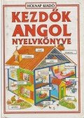 Holmes, Frank,Helen Davies  - Kezdők angol nyelvkönyve