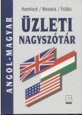 Futász Dezső,Dieter Wessels,Dieter Hamblock - Angol-Magyar üzleti nagyszótár