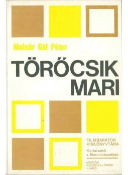 Molnár Gál Péter - Törőcsik Mari, Budapest 0 antikvár könyv