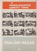 Zsilinszky Gyula - A magánlakás-építés ajánlott tervei