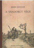 Sásdi Sándor - A vándorút vége