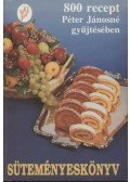 Péter Jánosné - Süteményeskönyv