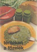 BouQuet Dezső dr.,Tömörkény Endréne dr. - Terítéken a főzelék