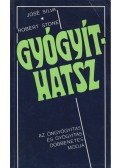 Silva, José,Stone, Robert - Gyógyíthatsz